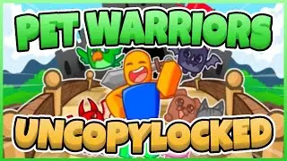 Pet Warriors Simulator Free Uncopylocked [Roblox Studio]