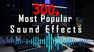 300+ Most Popular Sound Effects of 2026 | No Copyright