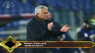 Mourinho, la Roma senza  sarebbe seconda in A