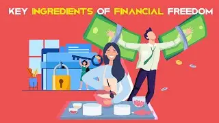 Penny Wise: The key ingredients of Financial Freedom