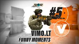 Vimo.lt funny moments [CSGO]