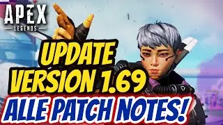 *NEUES UPDATE!*(Version 1.69) - Alle Patch Notes | Apex Legends (Deutsch/German)