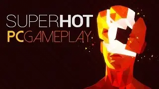 SUPERHOT Gameplay (PC HD)