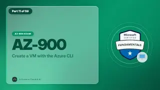 AZ-900 Exam EP 29: Create a VM with the Azure CLI