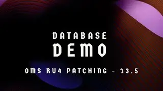 OMS PATCHING - 13.5