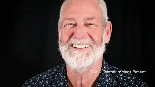 Glen's Dental Implant Journey  | Perth Implants & All On 4 - Complete Implant & Sedation Dentistry