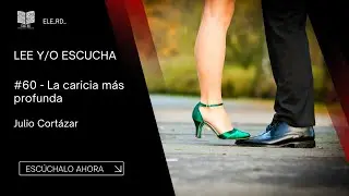 La caricia más profunda | Julio Cortázar 🎧