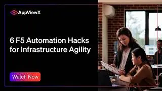 6 F5 Automation Hacks for Infrastructure Agility