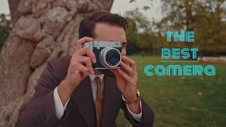 The BEST Camera in the World.