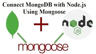 Connect MongoDB to Express with mongoose | how to connect node js with mongodb |