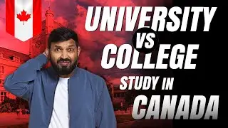 Study in Canada 2025 | University vs College – Which is Better for International Students?