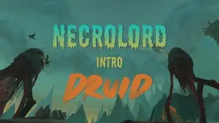 NECROLORD INTRO! - DRUID - SHADOWLANDS BETA - WORLD OF WARCRAFT GUIDE