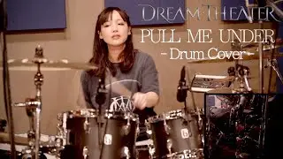 Dream Theater - Pull Me Under 【Drum Cover】
