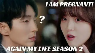 Again My Life Season 2: Kim Hee-Ah announces that she is pregnant!