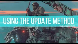3 - Game Development Tutorials | Unity from Zero to Proficiency | How to Use the Update Method