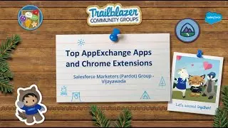 Top AppExchange Apps and Chrome Extensions