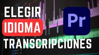 Premiere Pro 2023: Cómo Elegir el Idioma en Transcripciones Automáticas 🎬