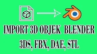 Import 3D object modeling to blender