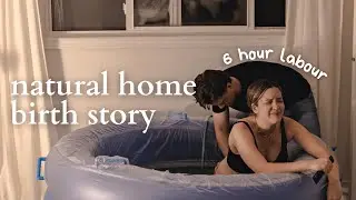 Our Home Birth Story | Positive Natural Birth