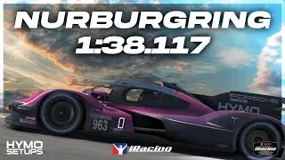 iRacing Hotlap | Porsche 963 GTP @ Nurburgring - GP BES/WEC | IMSA | 2025 S1 Week 6