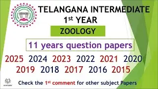 TS Inter 1st Year Zoology 2025 - 2015 11 years previous Question Papers IPE Telangana TG inter