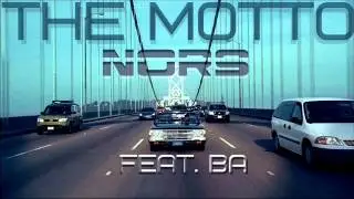 Nors - The Motto (feat. BA)