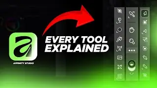 LEARN EVERY TOOL IN AFFINITY STUDIO | A Beginners Guide | 2025