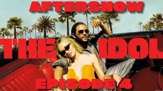 🔴 THE IDOL Episode 4 "Stars Belong to the World" Recap and Review | Aftershow
