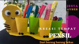 Membuat TEMPAT PENSIL Dari BARANG BEKAS gelas plastik kain kardus