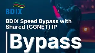 BDIX Speed Bypass with Shared IP