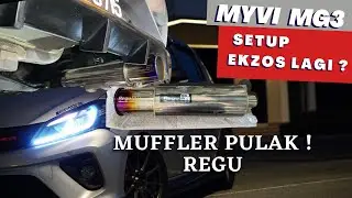 SETUP EKZOS FULL SYSTEM MYVI LAGI | MUFFLER REGU 06 | BASS GILA