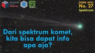 Pembahasan OSNK Astronomi 2023, no 27 - Spektrum Komet