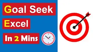 Learn - Excel Goal Seek  | In Just 2 Mins !!!