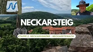Neckarsteig Etappe 2 Neckargemünd - Neckarsteinach 4K