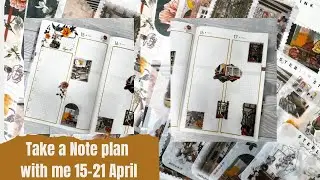 TAKE A NOTE A5 PLAN WITH ME 15-21 April