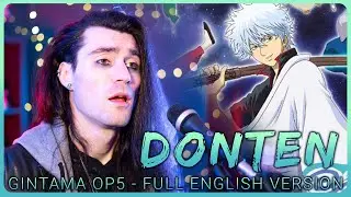「English Cover」Gintama OP5 FULL【Sam Luff】(Donten)