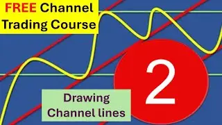 2. Learn how to confidently draw channel lines and use pending orders