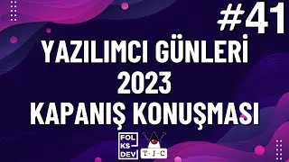 Yazılımcı Günleri 2023 | Kapanış Konuşması | # 41