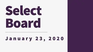 Select Board January 23, 2020
