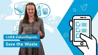 Save the Waste – LUKB-Zukunftspreis 2024