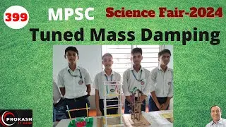 Tuned Mass Damping || #মোহাম্মদপুর প্রিপারেটরি স্কুল এন্ড কলেজ #বিজ্ঞানমেলা২০২৪