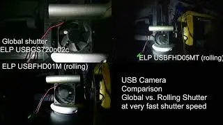 ELP Global vs Rolling Shutter Camera Comparison