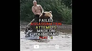 Failed a*s@ssination attempts made on politicians ☠️💀| Part-2 | Educational | 