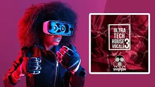 Ultra Tech House Vocals 3