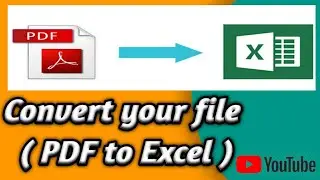 How to convert PDF to EXCEL | PDF to EXCEL | Convert pdf to excel | how can convert pdf to excel
