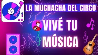 La Muchacha del Circo Agustin Magaldi