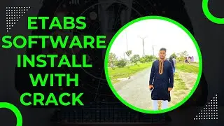 How to Etabs Software Install With Crack
