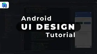 INTRODUCING: Android UI Design Tutorial in Android Studio - اردو / हिंदी`