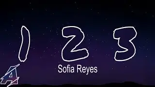 Sofia Reyes - 1, 2, 3 ft. Jason Derulo & De La Ghetto (Lyrics) [Speed Up]  | hola comment allez vous