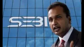 Why SEBI Barred Anil Ambani from the Stock Markets | Anil Ambani's Reliance banned | #sebi #reliance